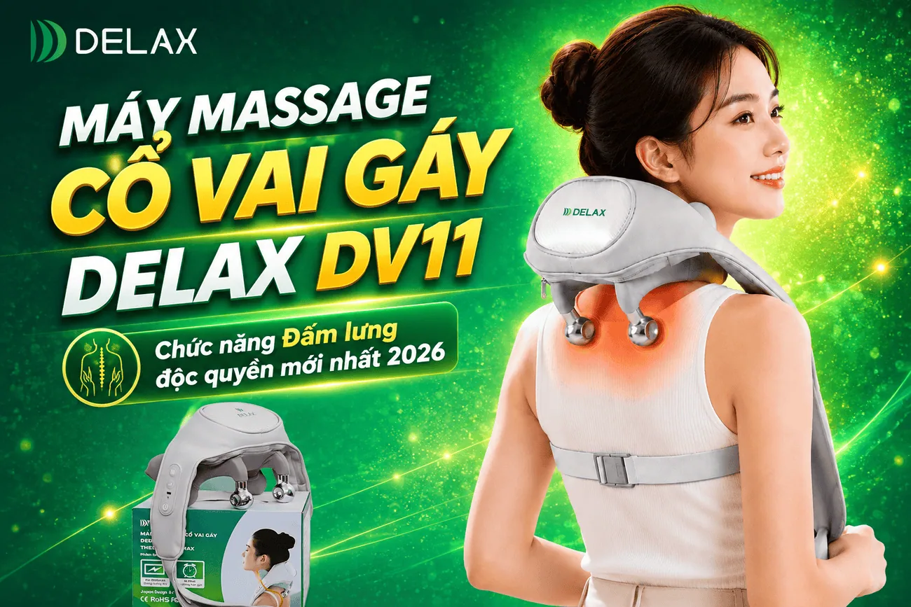 Máy massage Delax: Đa chế độ nắn bóp, chườm ấm ngải cứu giảm căng cơ. #chamsocsuckhoe #delax